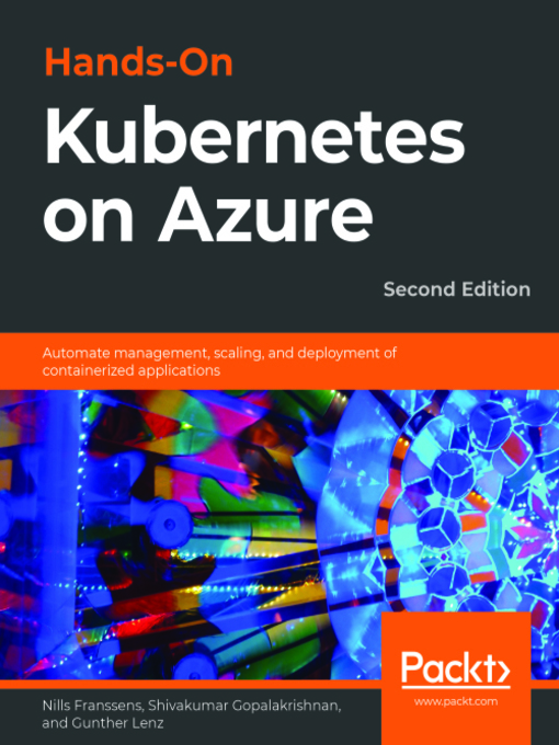 Title details for Hands-On Kubernetes on Azure by Nills Franssens - Available